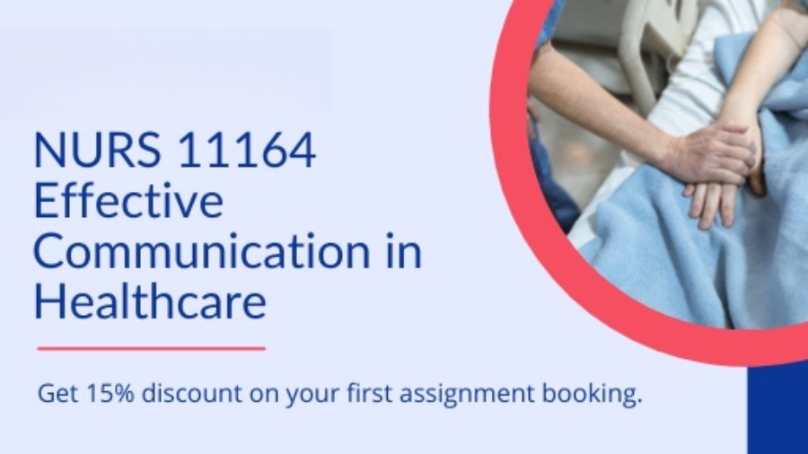 昆士蘭大學(xué)NURS 11164 有效溝通作業(yè)輔導(dǎo)