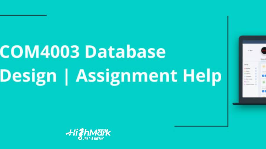 澳洲COM4003數(shù)據(jù)庫設(shè)計專業(yè)作業(yè)能進行輔導(dǎo)嗎？