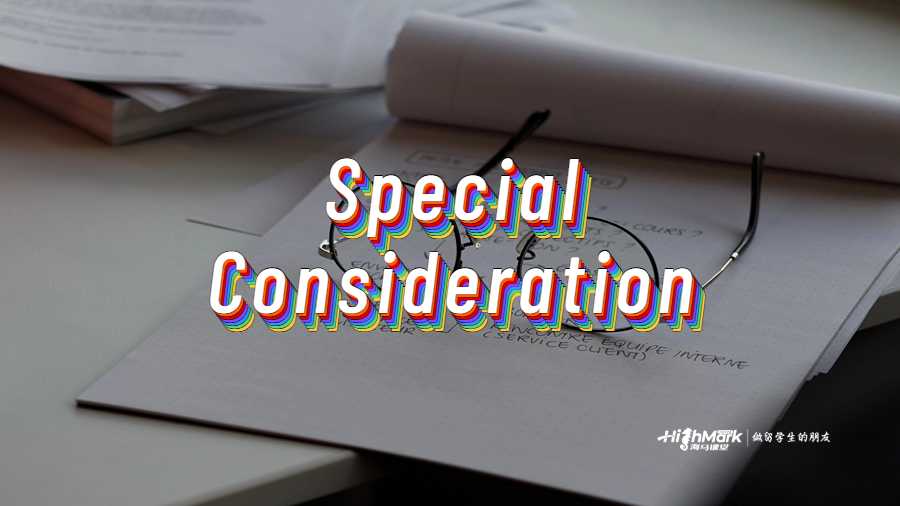 Special Consideration